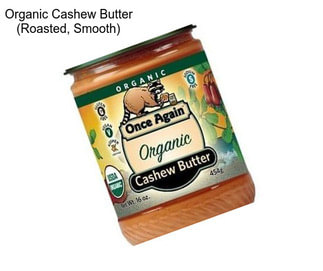 Organic Cashew Butter (Roasted, Smooth)