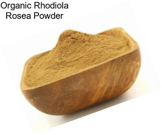 Organic Rhodiola Rosea Powder