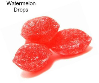 Watermelon Drops