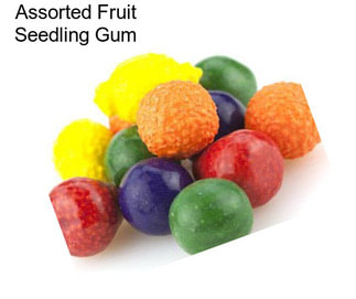 Assorted Fruit Seedling Gum