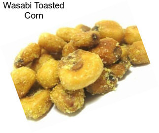 Wasabi Toasted Corn