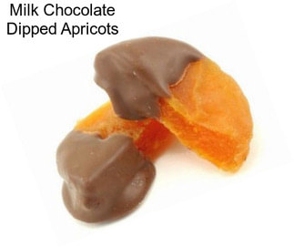 Milk Chocolate Dipped Apricots