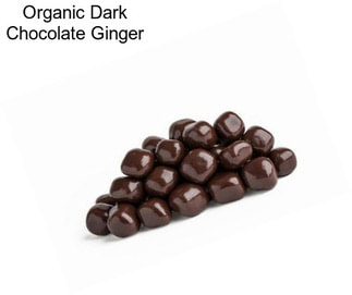 Organic Dark Chocolate Ginger