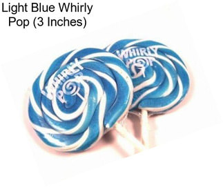 Light Blue Whirly Pop (3 Inches)