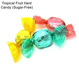 Tropical Fruit Hard Candy (Sugar-Free)