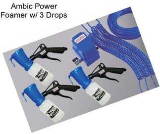 Ambic Power Foamer w/ 3 Drops