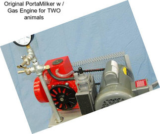 Original PortaMilker w / Gas Engine for TWO animals