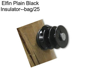 Elfin Plain Black Insulator--bag/25