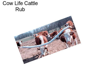 Cow Life Cattle Rub