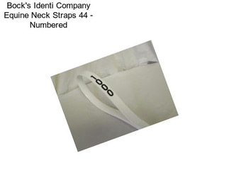 Bock\'s Identi Company Equine Neck Straps 44\