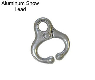 Aluminum Show Lead