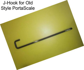 J-Hook for Old Style PortaScale