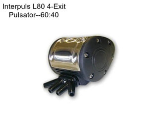 Interpuls L80 4-Exit Pulsator--60:40