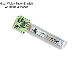 Goat Weigh Tape--English w/ Metric & Inches