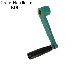 Crank Handle for KD60
