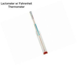 Lactometer w/ Fahrenheit Thermometer