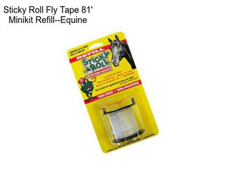 Sticky Roll Fly Tape 81\' Minikit Refill--Equine