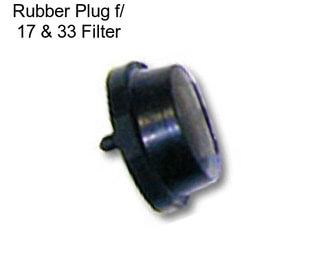 Rubber Plug f/ 17\