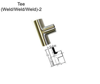 Tee (Weld/Weld/Weld)-2\