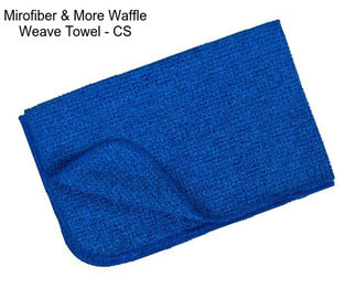 Mirofiber & More Waffle Weave Towel - CS