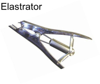 Elastrator