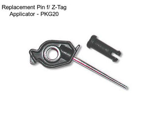 Replacement Pin f/ Z-Tag Applicator - PKG20