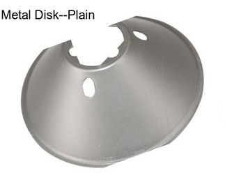 Metal Disk--Plain