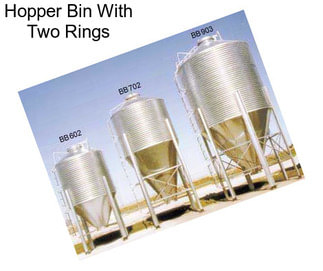 Hopper Bin With Two Rings