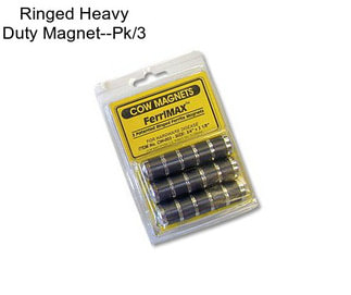 Ringed Heavy Duty Magnet--Pk/3