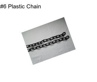 #6 Plastic Chain