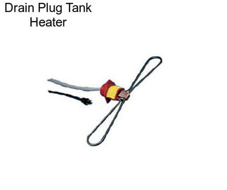 Drain Plug Tank Heater