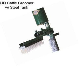 HD Cattle Groomer w/ Steel Tank