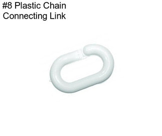 #8 Plastic Chain Connecting Link