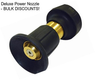 Deluxe Power Nozzle - BULK DISCOUNTS!