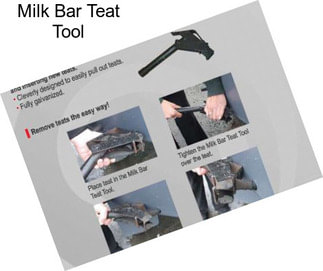 Milk Bar Teat Tool