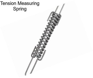 Tension Measuring Spring