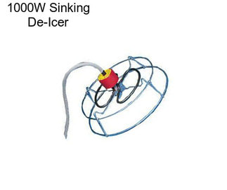 1000W Sinking De-Icer