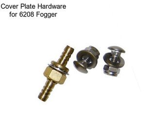 Cover Plate Hardware for 6208 Fogger