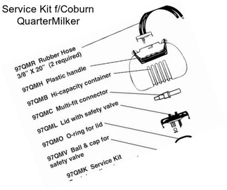 Service Kit f/Coburn QuarterMilker