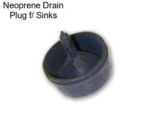 Neoprene Drain Plug f/ Sinks