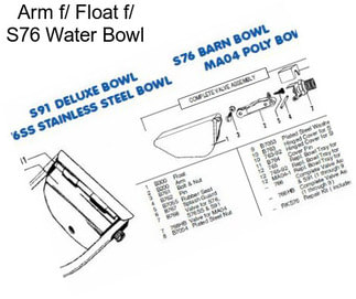 Arm f/ Float f/ S76 Water Bowl