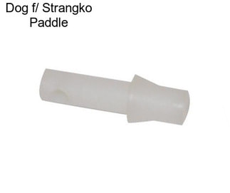 Dog f/ Strangko Paddle