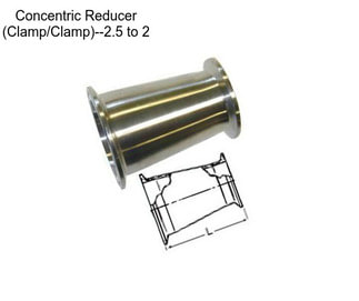 Concentric Reducer (Clamp/Clamp)--2.5\