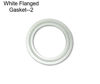 White Flanged Gasket--2\