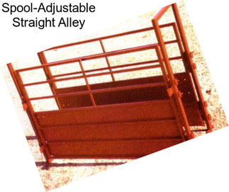 Spool-Adjustable Straight Alley
