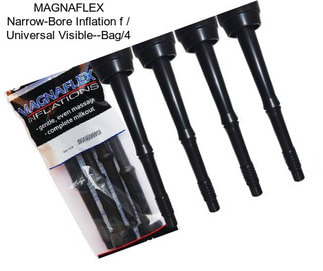 MAGNAFLEX Narrow-Bore Inflation f / Universal Visible--Bag/4