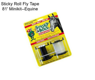 Sticky Roll Fly Tape 81\' Minikit--Equine