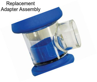 Replacement Adapter Assembly