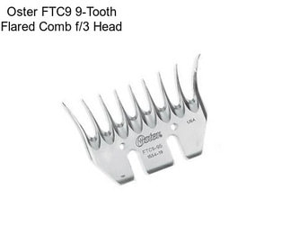 Oster FTC9 9-Tooth Flared Comb f/3\