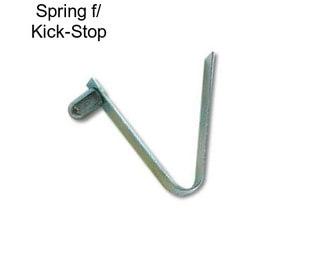 Spring f/ Kick-Stop